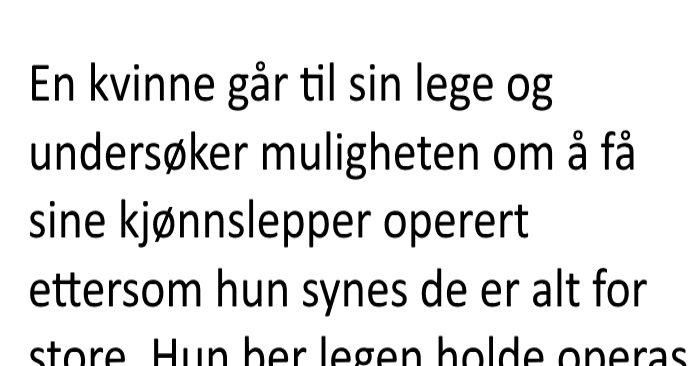 Legen lover å ikke fortelle om hennes pinlige operasjon. Men det som skjer? Jeg ler så jeg rister!