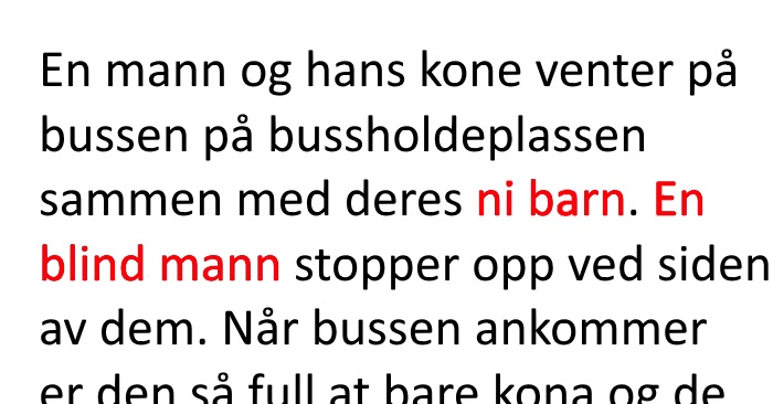 Mannen blir irritert av den blindes stokk. Men svaret hans? Jeg ler så tårene triller!