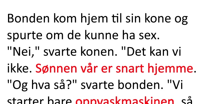 Bonden spurte om kona villa ha sex. Svaret hennes? Jeg ler så tårene triller!