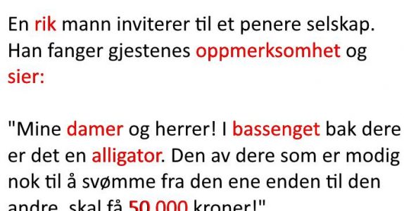 Mannen er utrolig modig. Men den egentlige grunnen? Jeg ler så jeg rister!