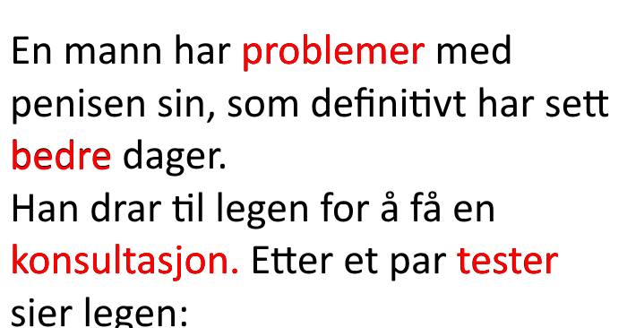 Han kommer hjem til kona med dårlige nyheter. Reaksjonen? Jeg ler meg av stolen!