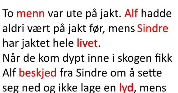 To jegere var på hjortejakt. Resultatet? Jeg ler så tårene triller!