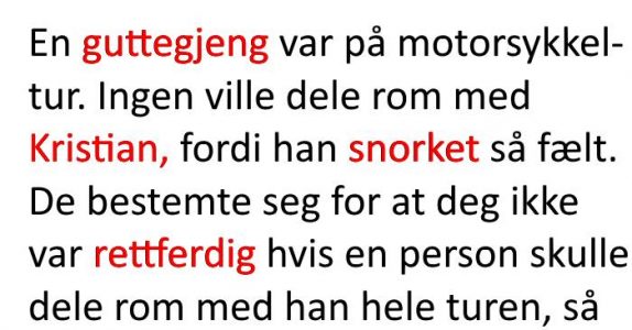 Han må dele rom med en notorisk snorker. Løsningen? Jeg ler så tårene spruter!