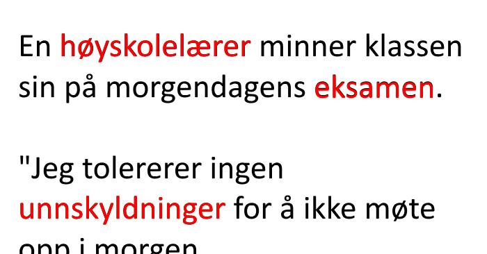 Eleven prøver å være morsom i timen. Lærerens svar? Jeg ler så tårene triller!