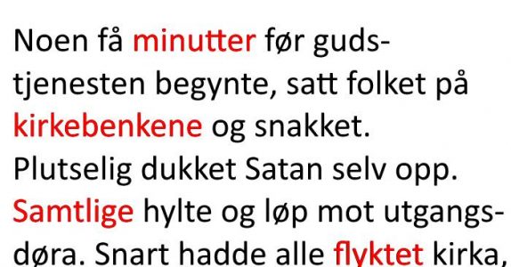 Alle flykter fra djevelen, men denne mannen er ikke redd. Grunnen? Jeg ler så tårene triller!