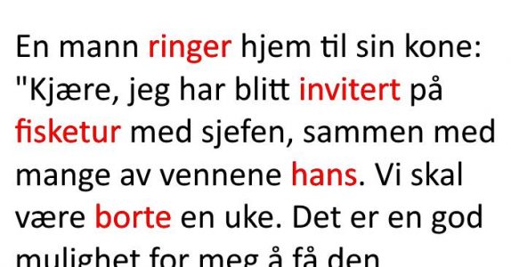 Mannen drar på fisketur med sjefen i en uke. Fangsten han kommer hjem med? Jeg ler så jeg griner!