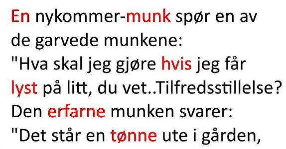 Den nye munken spør en erfaren munk om tips. Resultatet? Jeg ler så tårene triller!