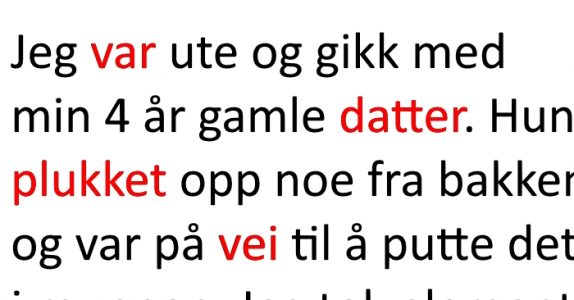 Jenta lurer på hvorfor hun ikke skal spise ting fra bakken. Morens svar? Jeg ler meg ihjel!