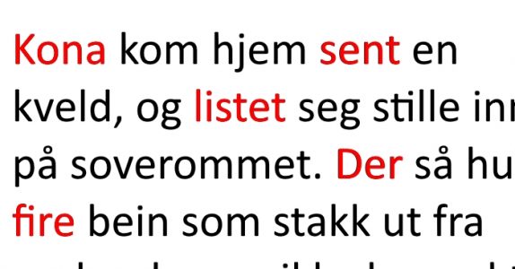 Hun kom hjem og trodde mannen var utro. Reaksjonen? Jeg ler så tårene triller!