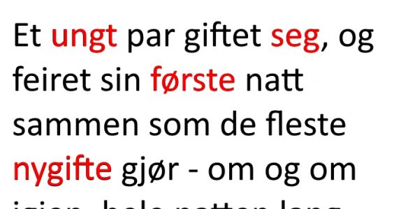 Den nygifte kvinnen ser ektemannen sin naken for første gang. Reaksjonen? Jeg ler så tårene triller!