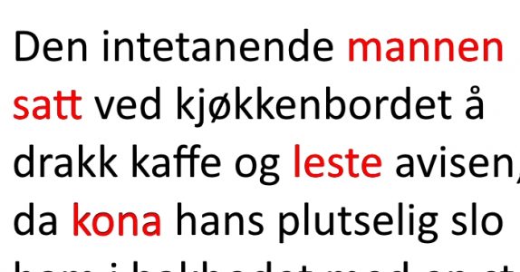 Hun slår ektemannen i hodet med en stekepanne. Grunnen? Jeg ler så tårene spruter!