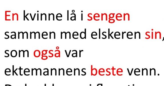 Kvinnens ektemann ringer mens hun ligger i sengen med elskeren sin. Det som skjer? Jeg ler så tårene spruter!