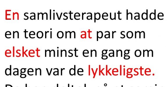 Samlivsterapeuten skulle teste en teori han hadde. Resultatet? Jeg ler så tårene triller!
