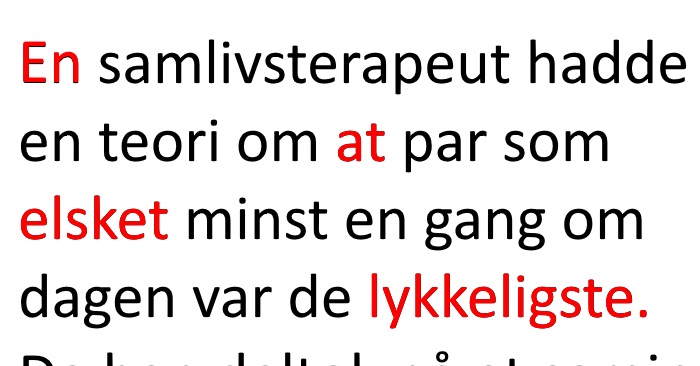 Samlivsterapeuten skulle teste en teori han hadde. Resultatet? Jeg ler så tårene triller!