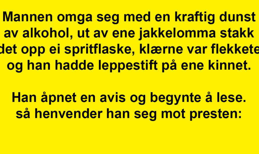 Han satt ved presten på bussen. Men det presten sa? Jeg ler så tårene triller!
